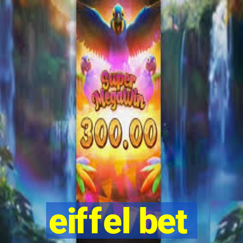 eiffel bet
